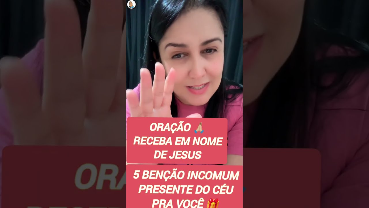 PRESENTE DO CÉU 5 BENÇÃO INCOMUM 🎁🛐