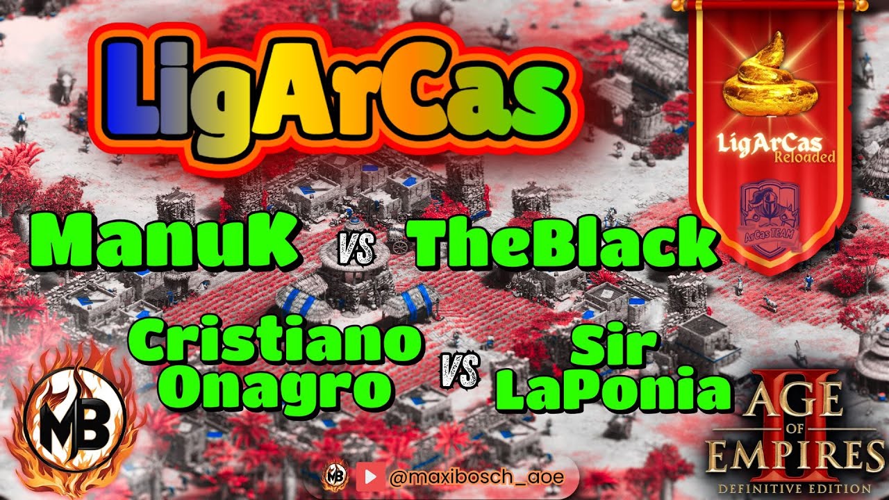 🏆LigArCas 2 Reloaded🏆- Manuk vs TheBlack / Cristiano Onagro vs Sir LaPonia -