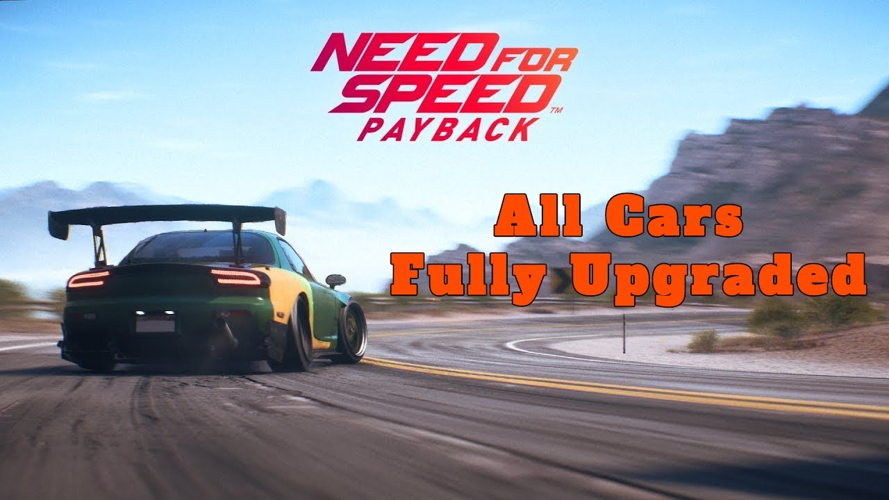 Need For Speed payback: Every Car Upgraded To Level 399!
