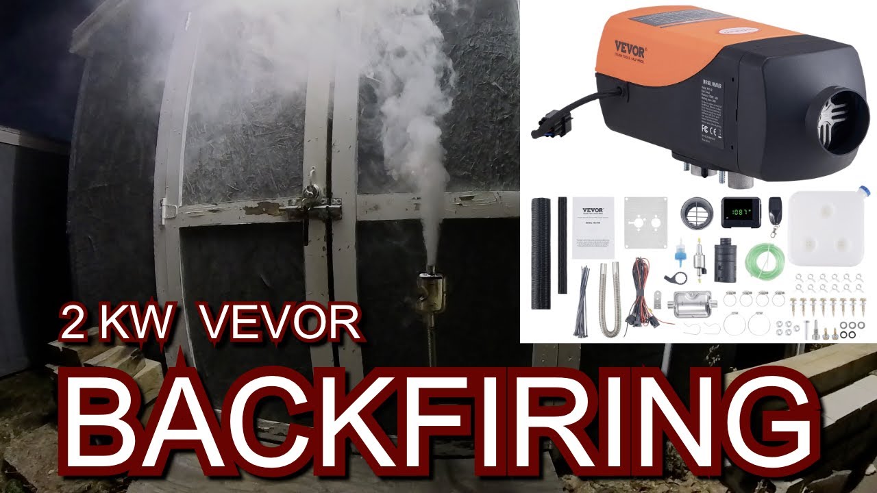 Vevor diesel heater backfiring