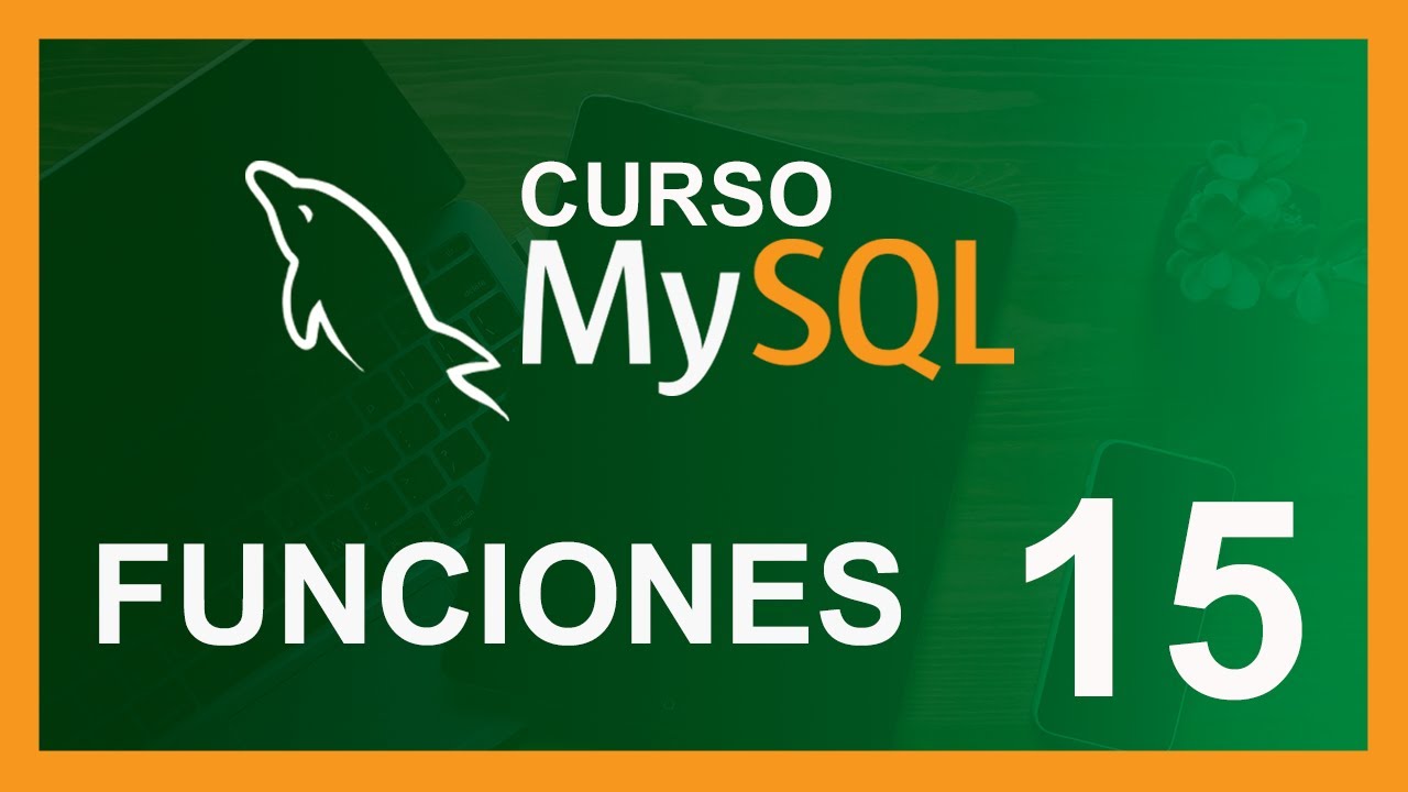 CURSO RAPIDO DE MYSQL 2020 # 15 🛢️ FUNCIONES  agregadas (SUM, MIN, COUNT,MAX)