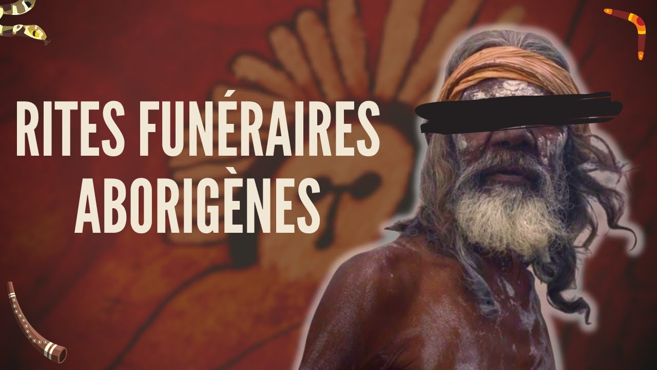 Les aborigènes d'Australie et la Mort | Rites funéraires