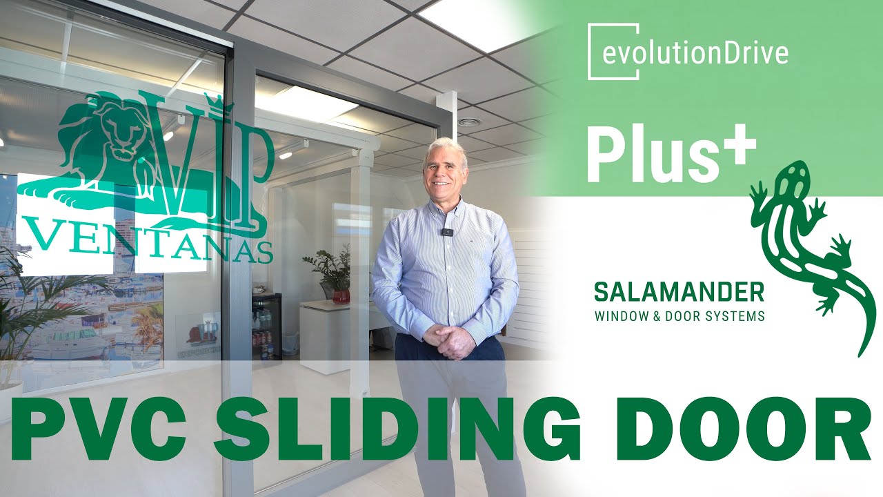 Introducing the Evolution Drive Plus: A Revolutionary PVC Sliding Door System. VIP Ventanas. Spain