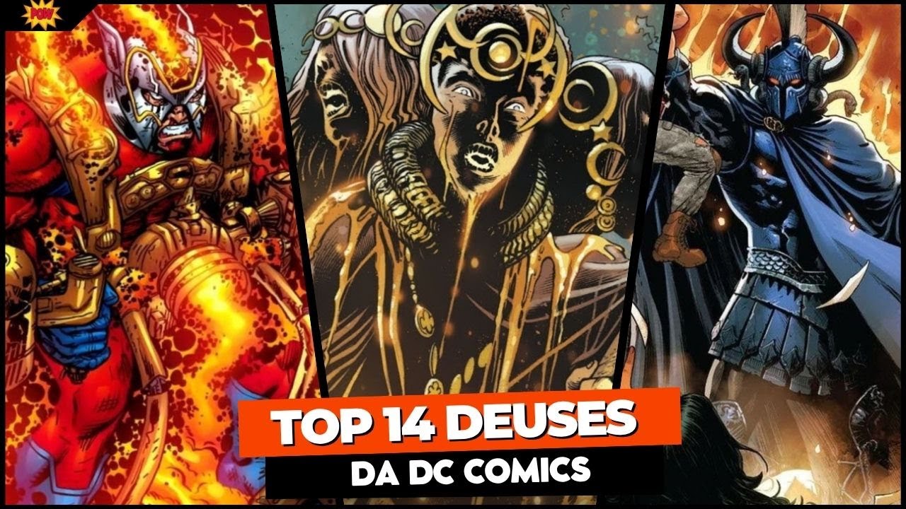 OS 14 DEUSES MAIS PODEROSOS DA DC POR NÍVEL DE PODER