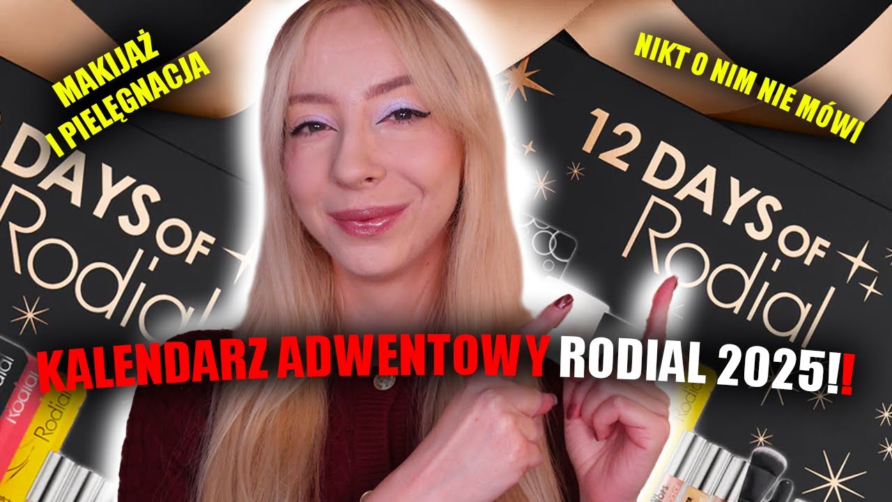 RODIAL 12 DNIOWY KALENDARZ ADWENTOWY 2025 Z MAKIJAŻEM I PIELĘGNACJĄ | CZY OPŁACA SIĘ GO KUPIĆ?