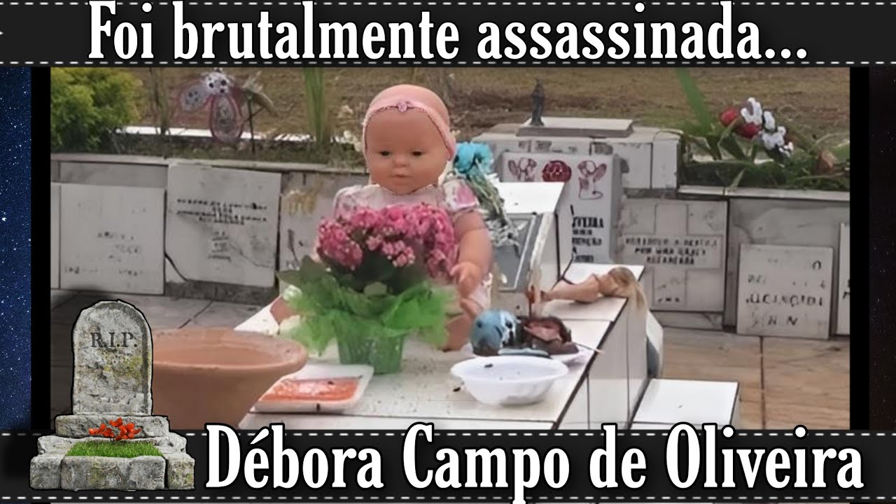 Túmulo de Débora de Oliveira | Cemiterio Vila Formosa.