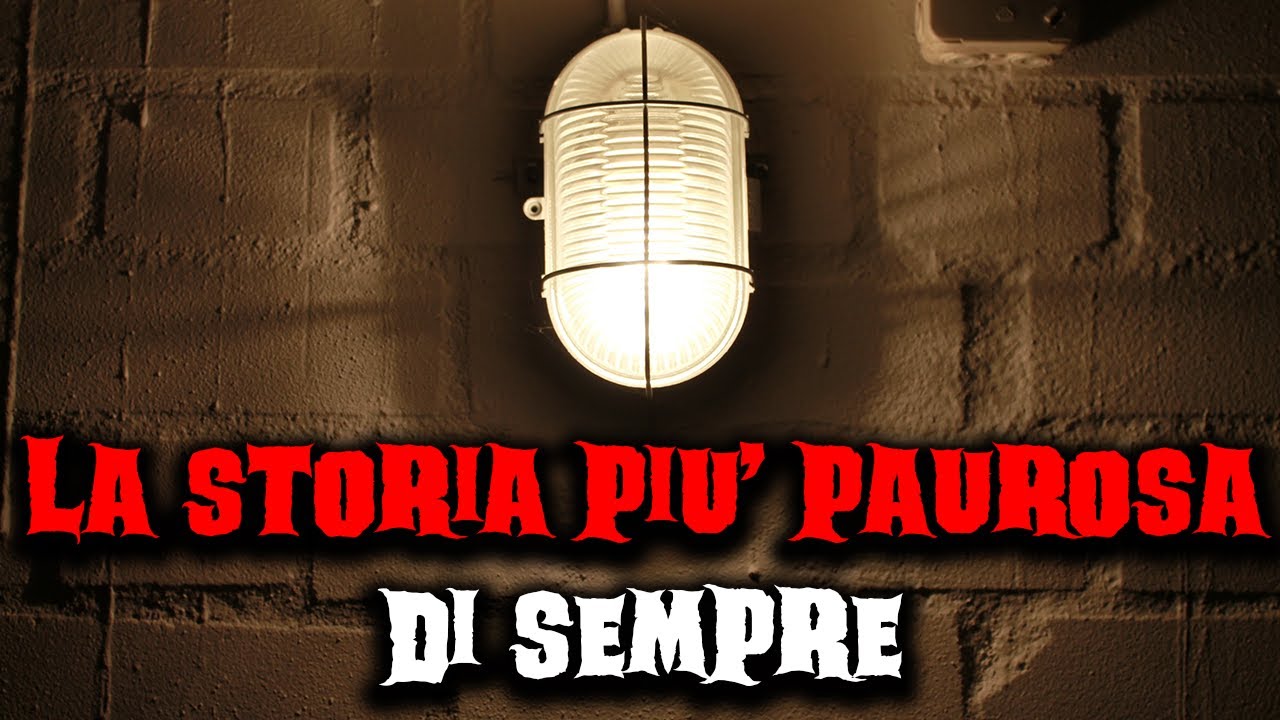 La storia pi&ugrave; paurosa di sempre - Racconti Horror 337