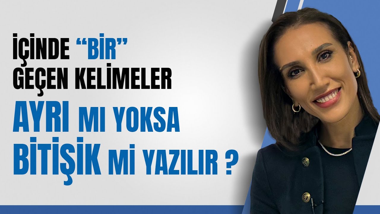 Ayrı mı Yoksa Bitişik mi Yazılır? | İçinde BİR Geçen Kelimeler | Yazımını Bilmeden Sınava Girme#lgs