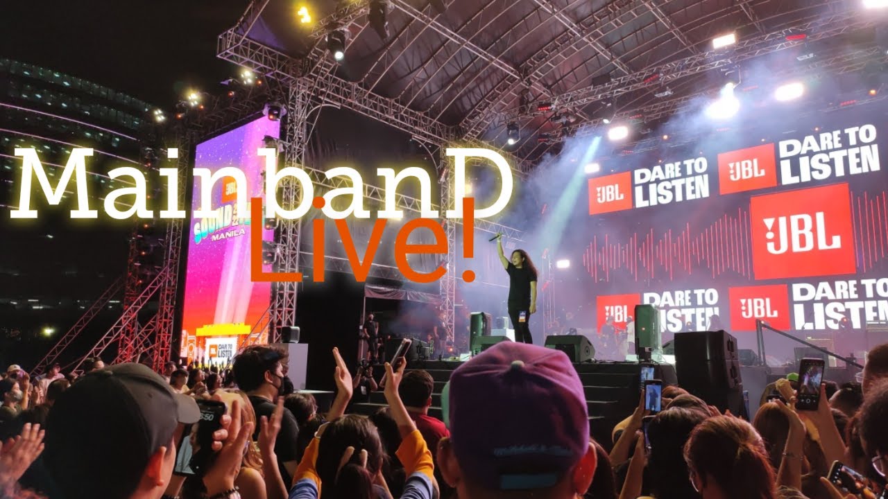 MainbanD Live!! @ JBL SoundFest Manila 2022 - SM Mall of Asia Concert Grounds