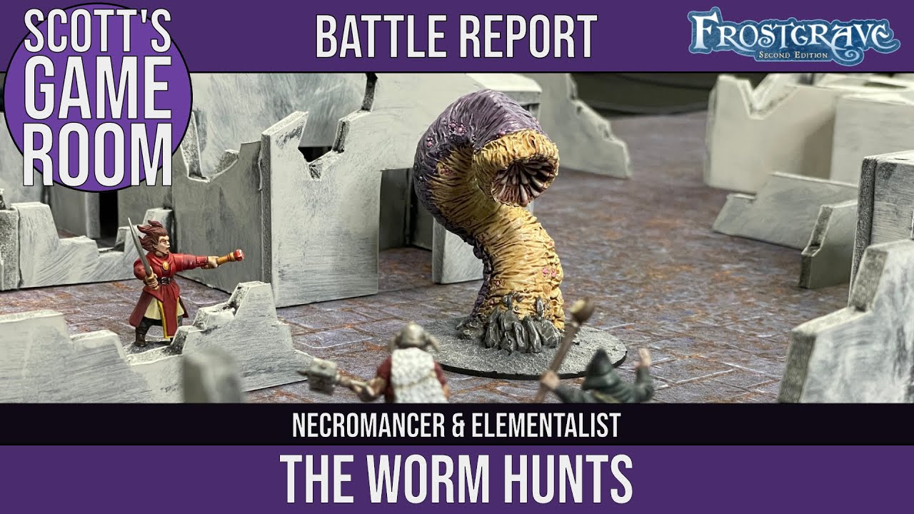 Frostgrave Battle Report: The Worm Hunts