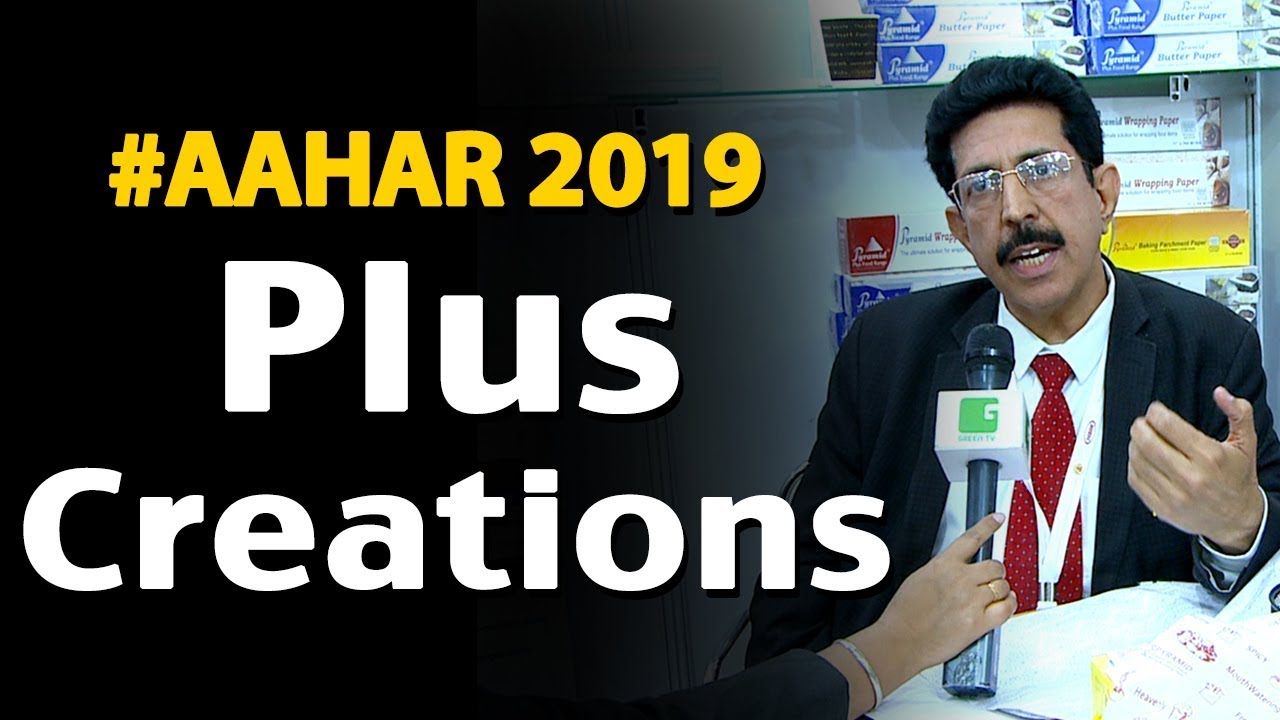 Arvind Manchanda From Plus Creations Pvt Ltd In AAHAR 2019