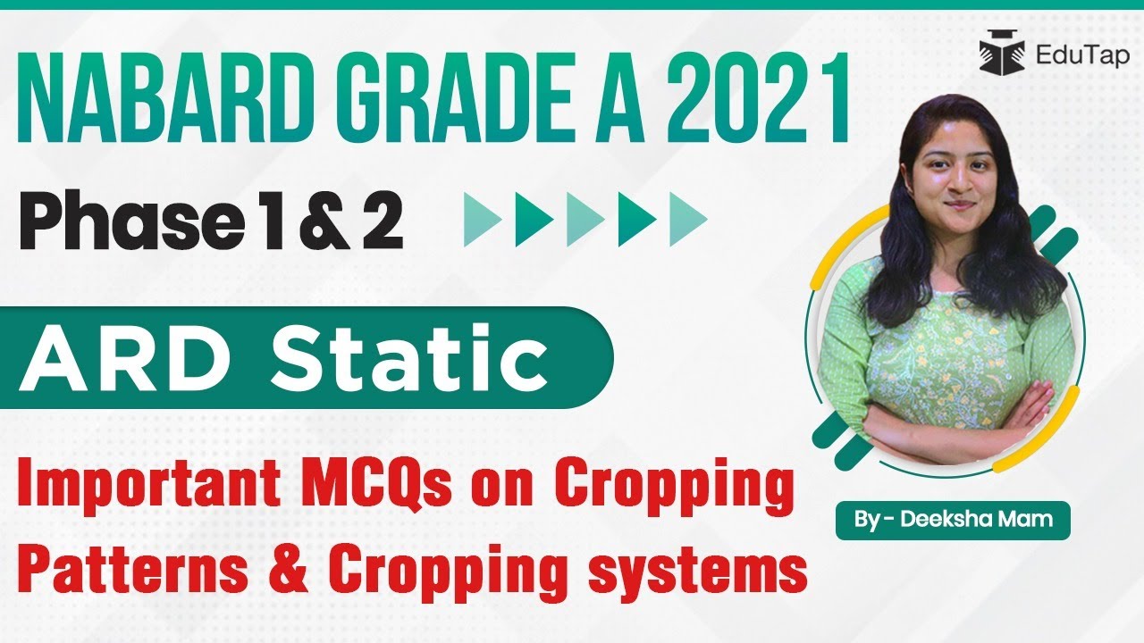 Imp. MCQs on Cropping Patterns & Cropping systems | NABARD Grade A 2021 | Phase 1 & 2 | ARD Static
