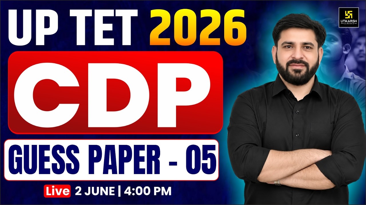 UPTET 2026 | CDP Class | 30/30 Most Important Questions | Guess Paper 05 | Umesh Sir