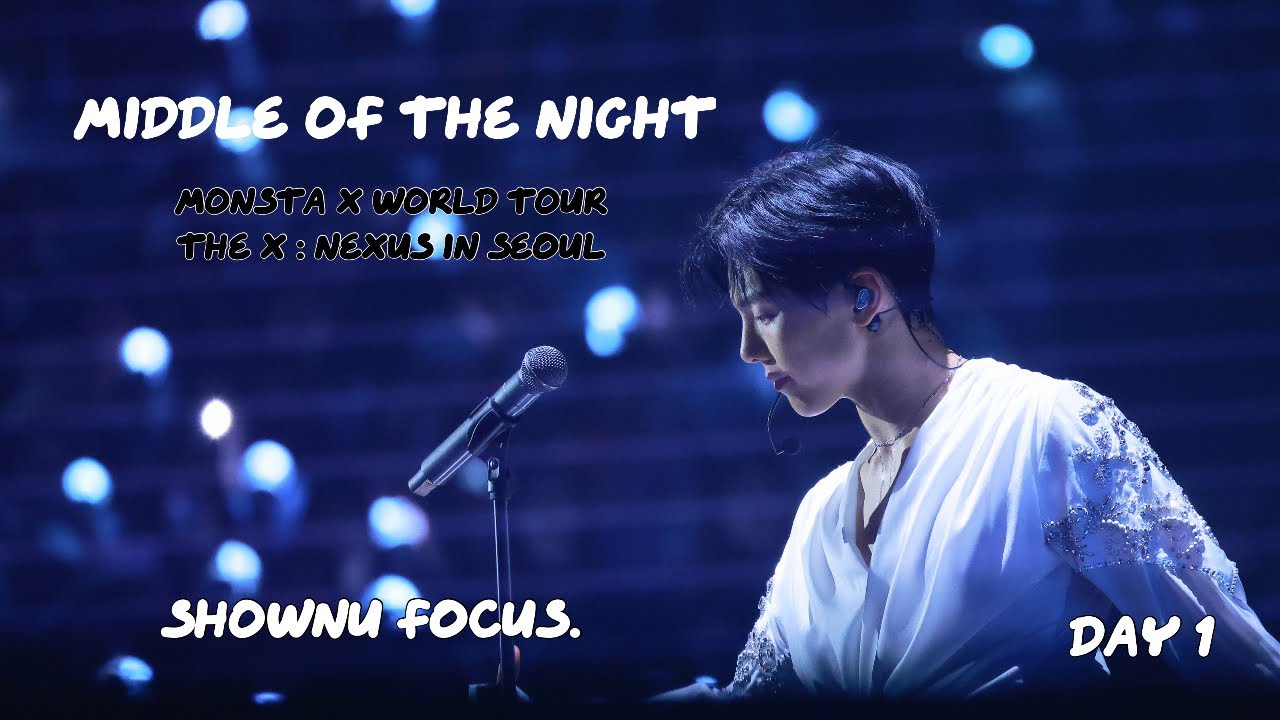[4K] 260130 THE X : NEXUS (MONSTA X WORLD TOUR IN SEOUL) MIDDLE OF THE NIGHT - SHOWNU FOCUS.