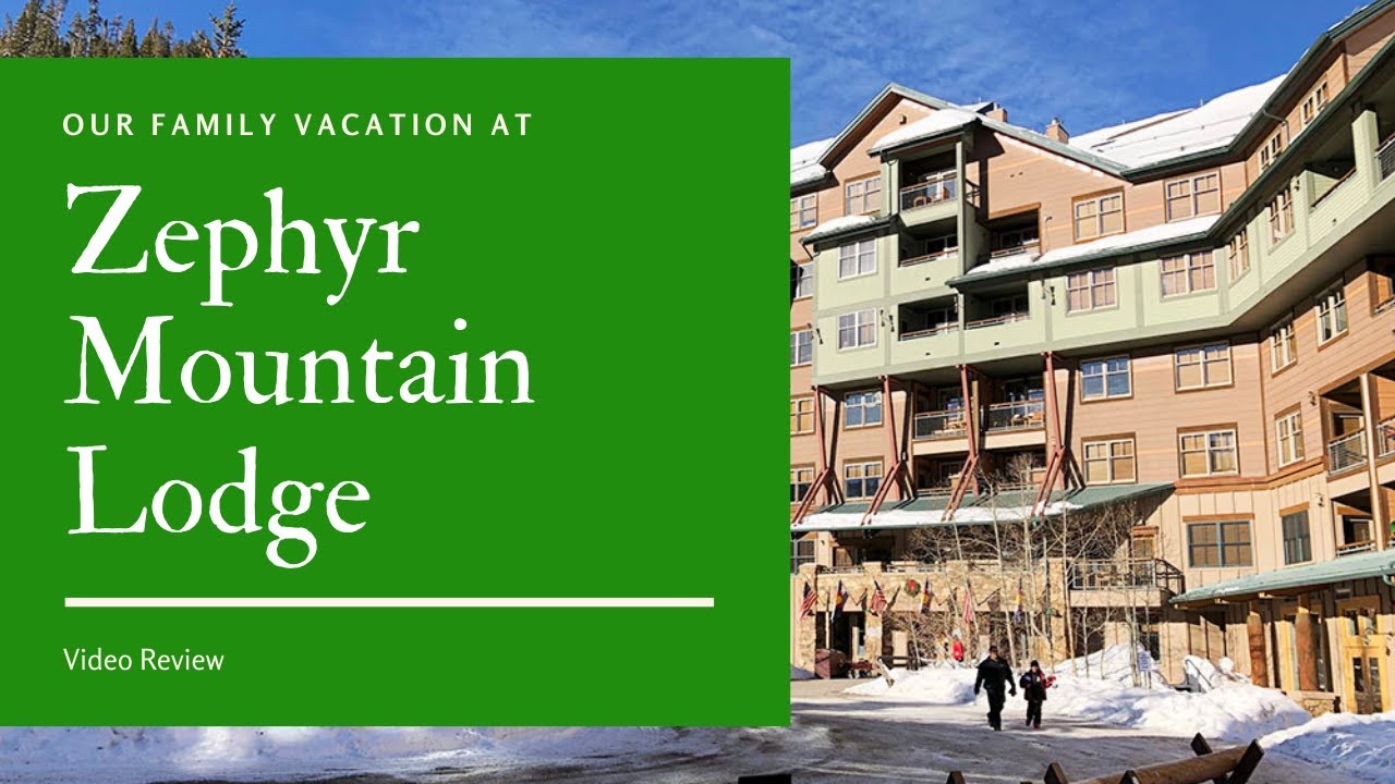 Zephyr Mountain Lodge Review in Winter Park Resort