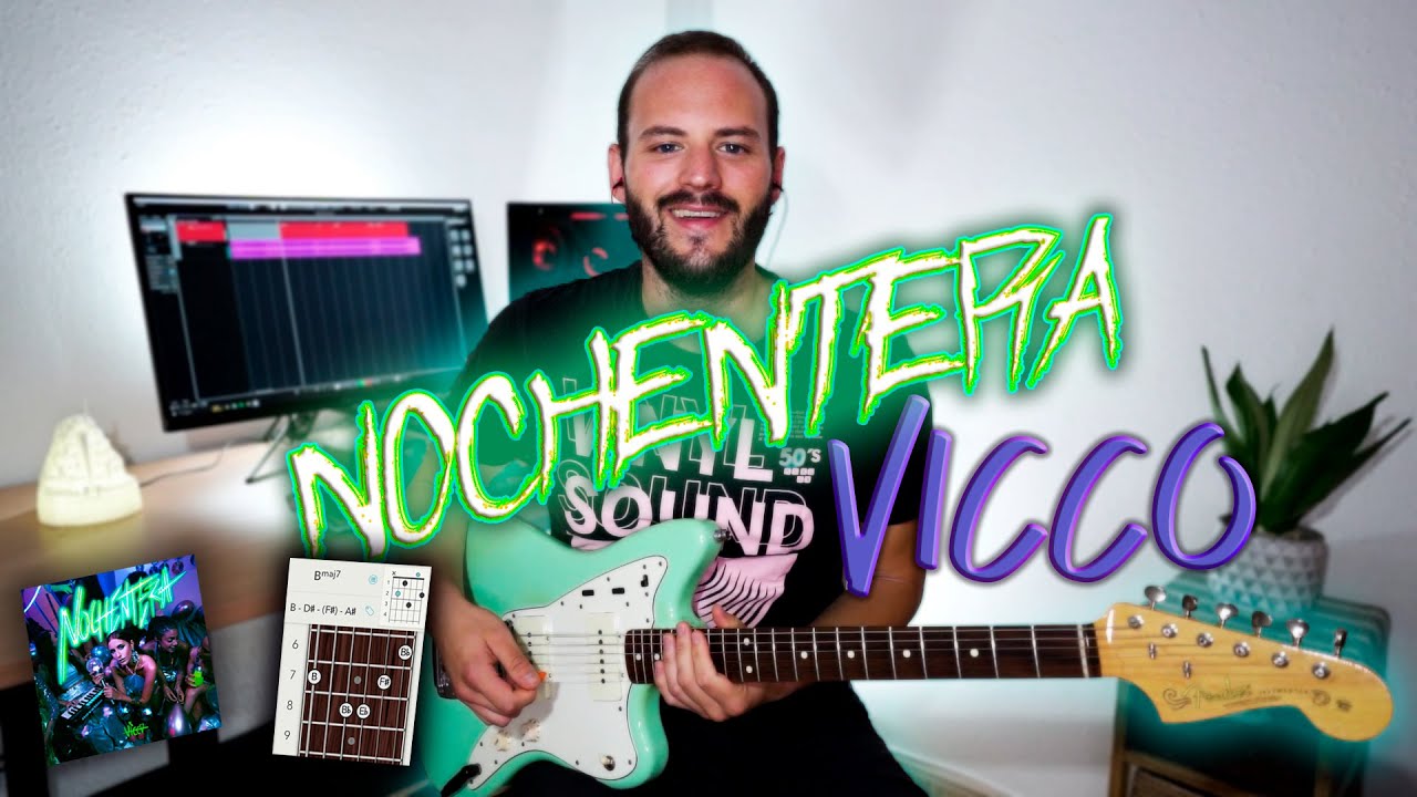 Vicco - Nochentera | GUITAR COVER