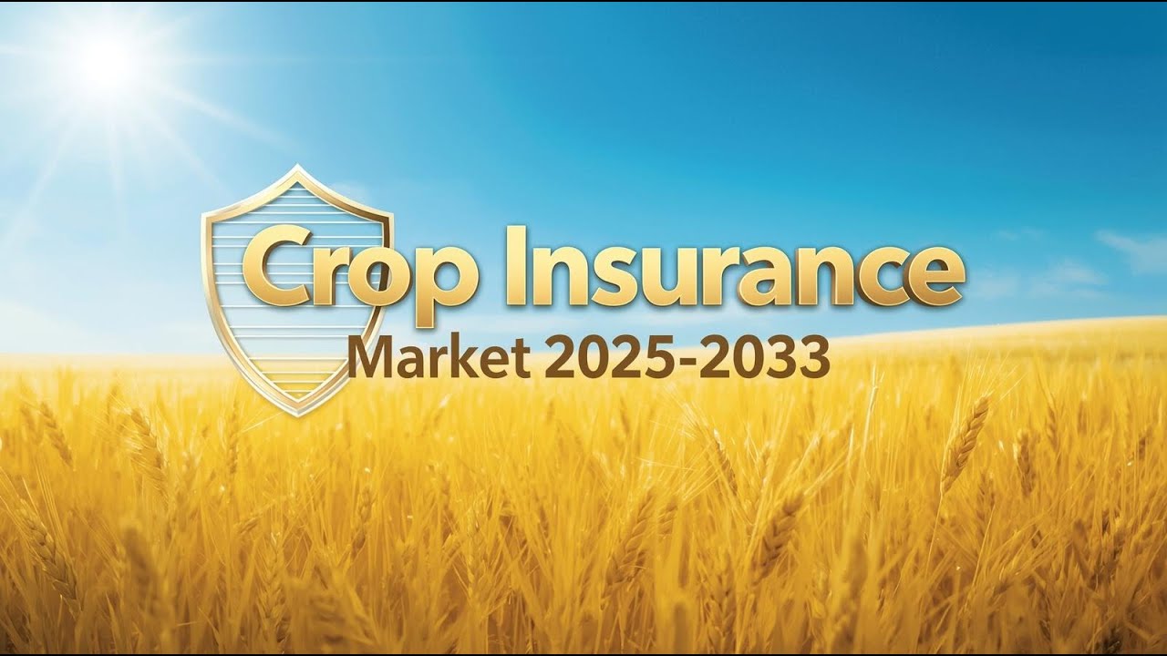 Crop Insurance Market 2025: Climate Risks & Tech Innovations