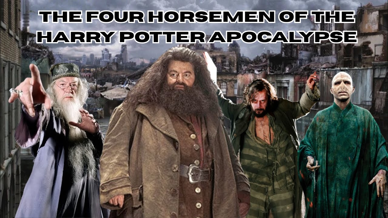 The Four Horsemen of the Harry Potter Apolcalypse