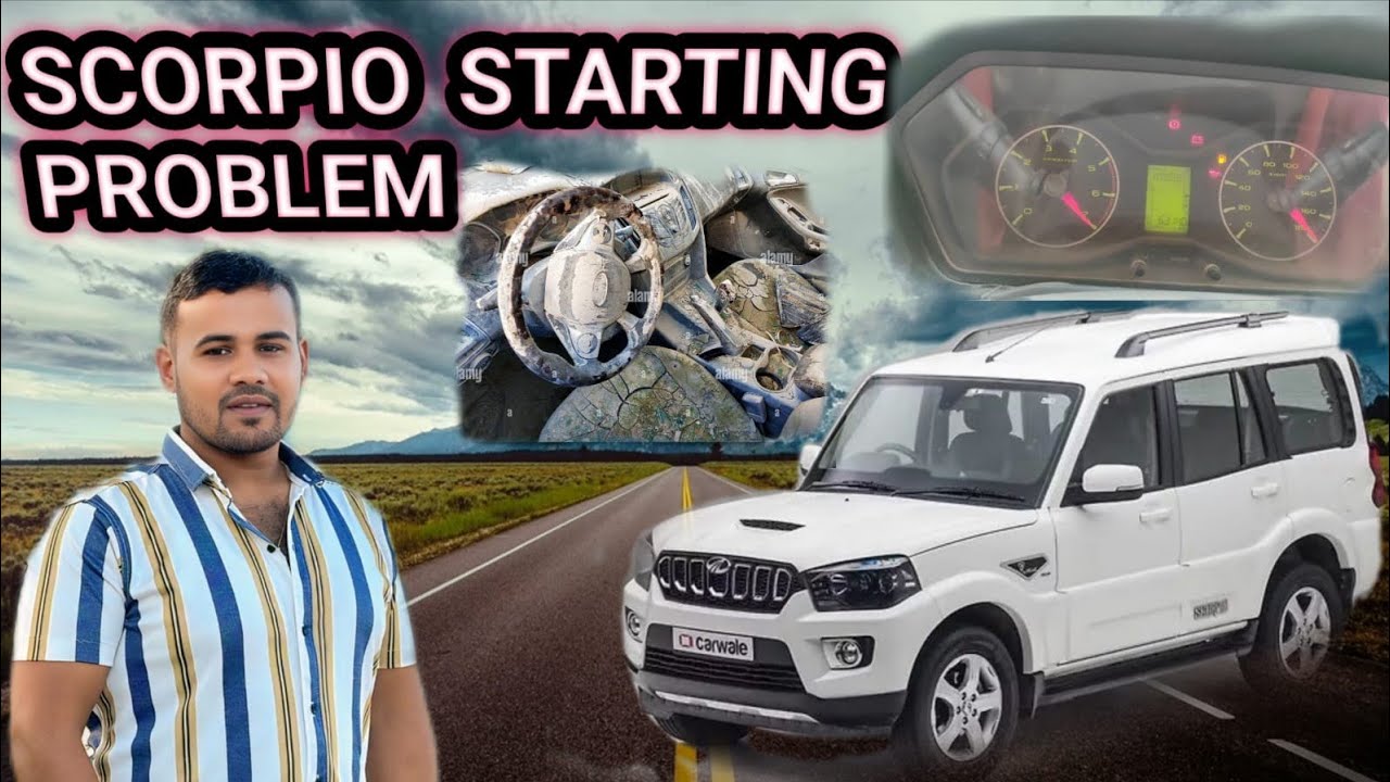 Scorpio stating problem || स्कॉर्पियो स्टार्ट कैसे होगा   affcarvg 