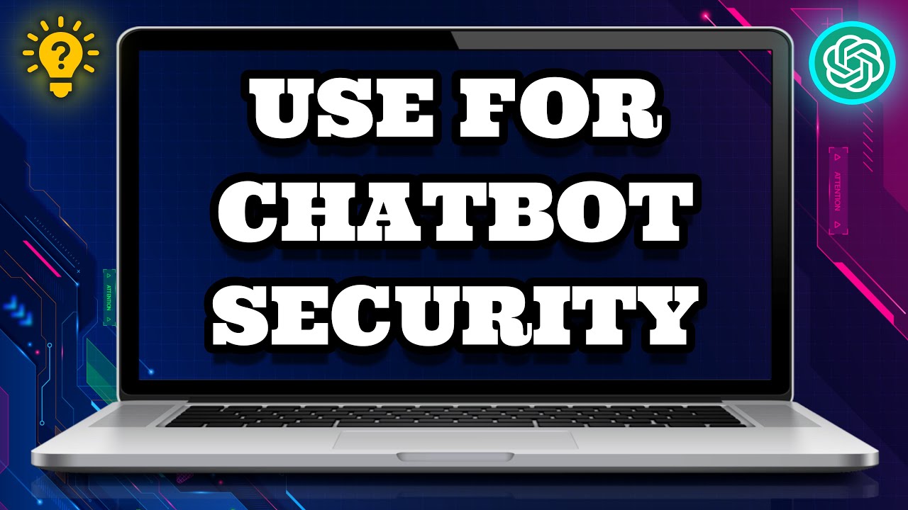 How To Use ChatGPT for Chatbot Security | Social Tech Insider