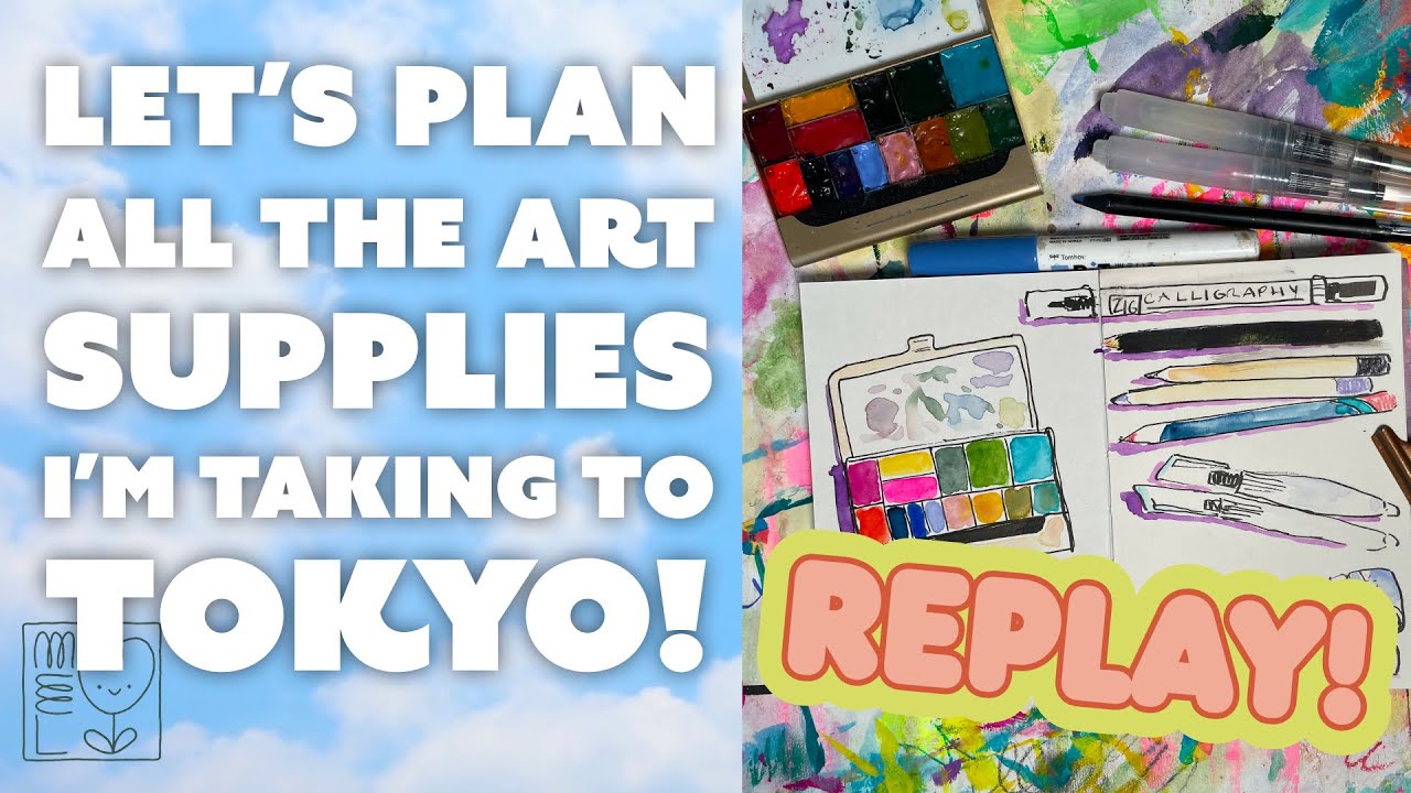 REPLAY! ✨ ART SUPPLIES I’M TAKING TO JAPAN ✨ Let's plan my travel kit