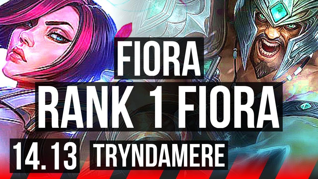 FIORA vs TRYNDAMERE (TOP) | Rank 1 Fiora, Rank 6, 11 solo kills, 45k DMG | BR Challenger | 14.13