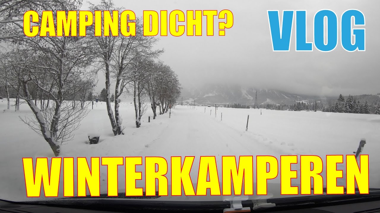 #2 - Camping gesloten? - VLOG - Winterkamperen
