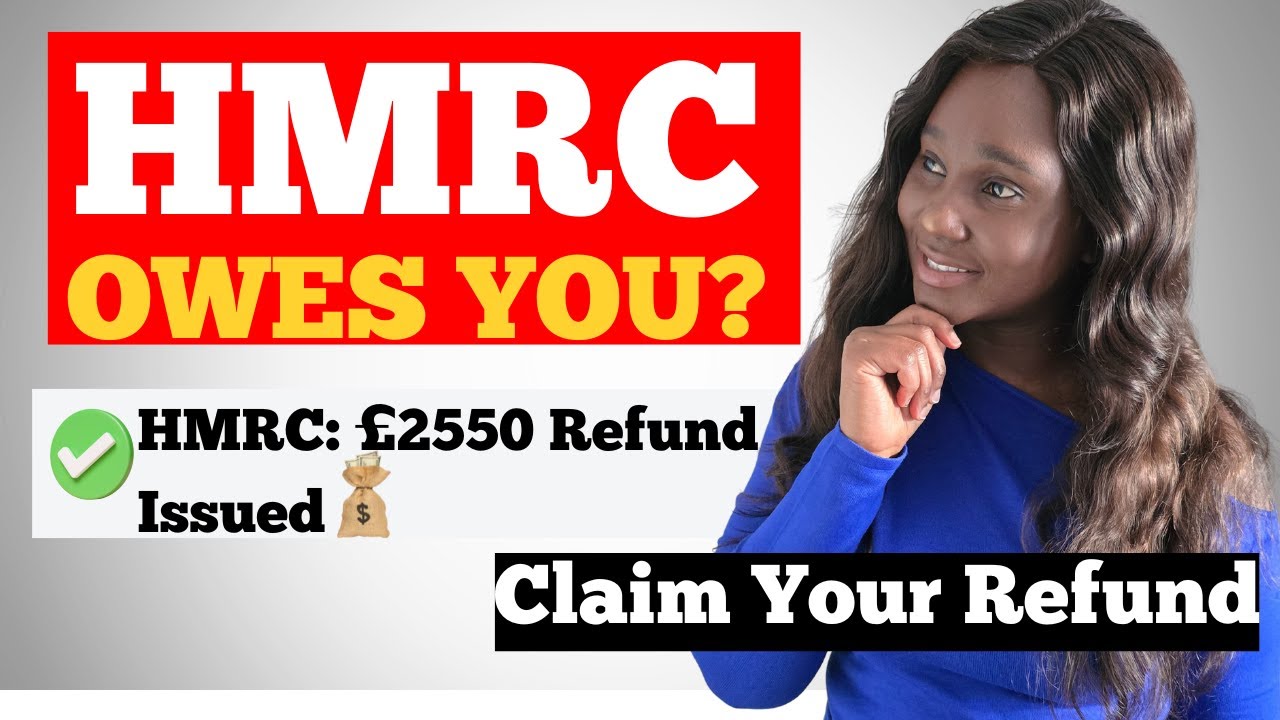 HMRC Owes You Money! (How to Get a BIGGER Tax Refund in the UK)