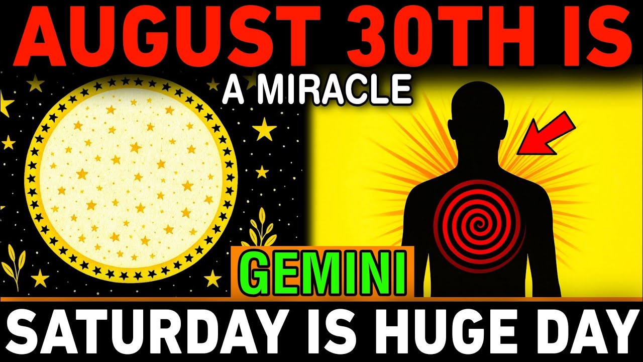 3 Powerful Blessings for Gemini on August 30, 2025 🌟♊