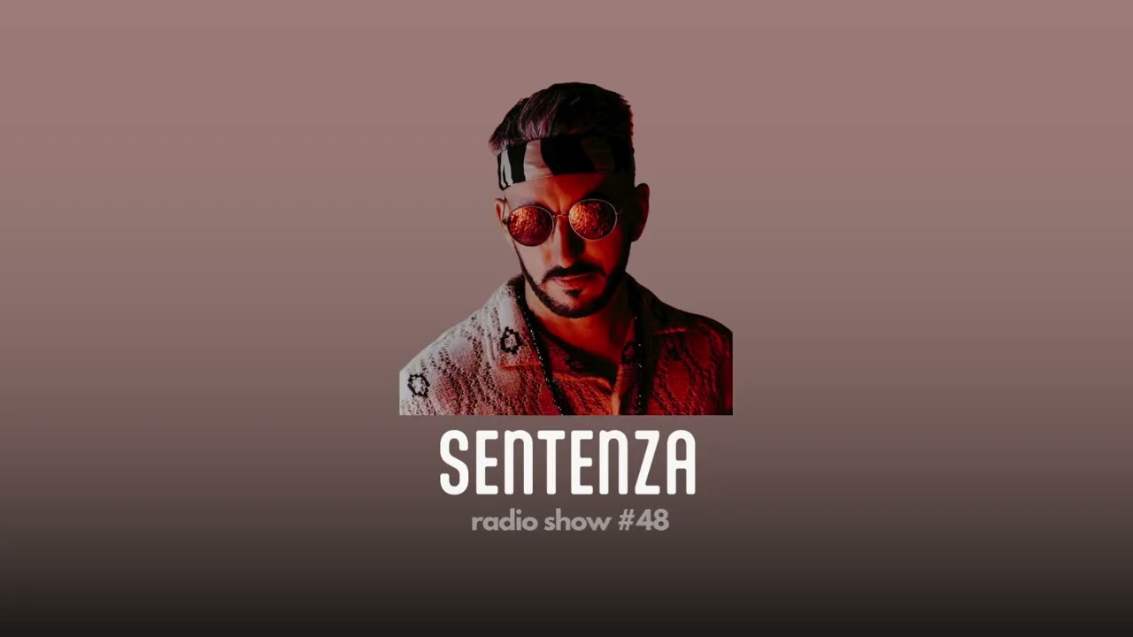 Lucas Reyes - Sentenza Radio Show #48 I Guest Mix Bohemian