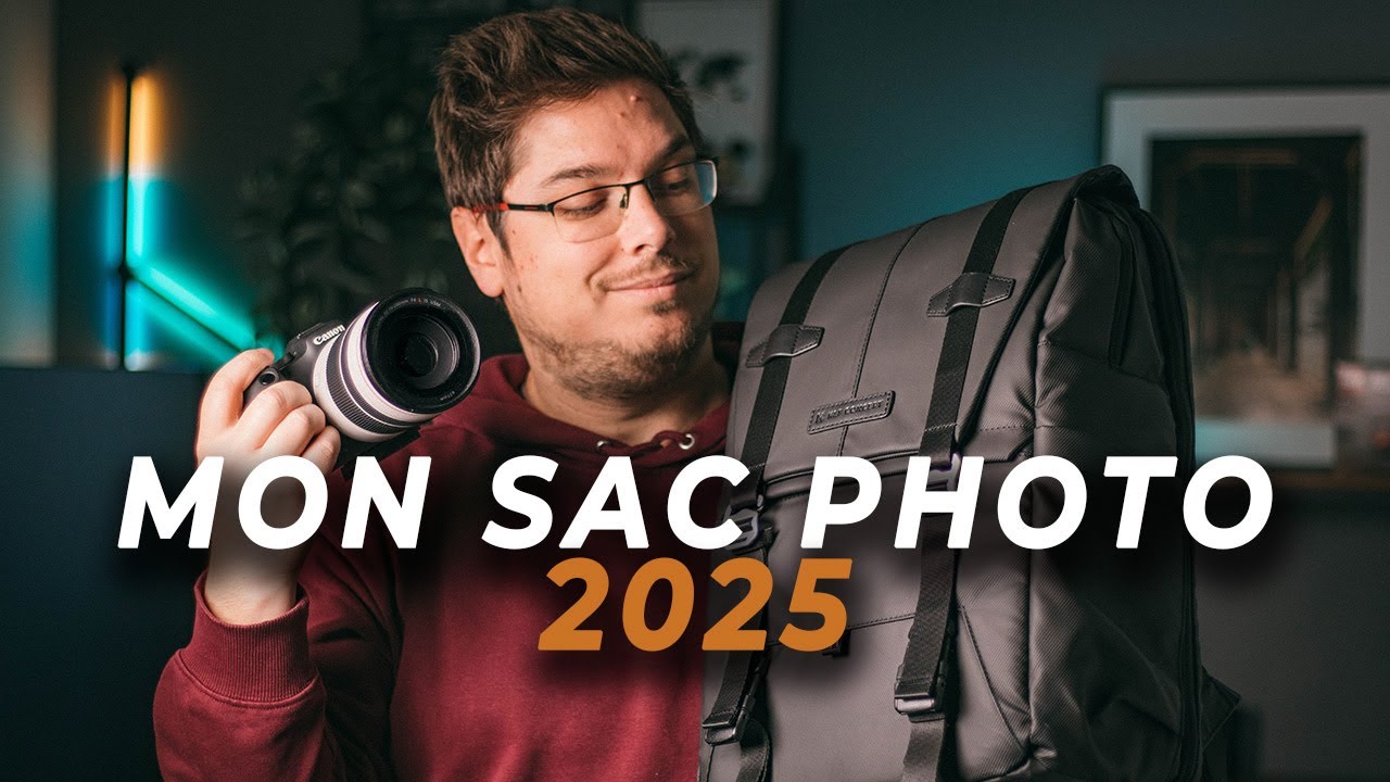 Mon matériel photo 2025 : Sac, boitier, objectifs, accessoires