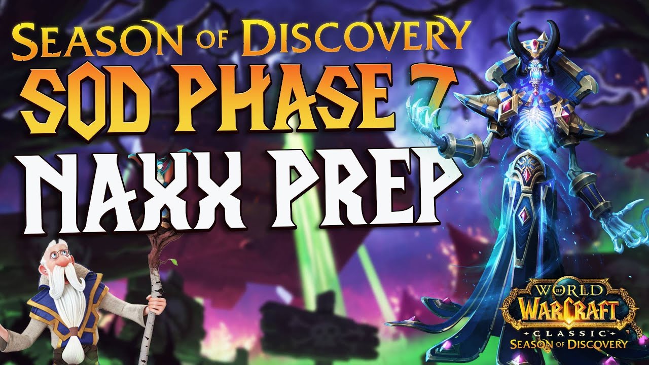 Naxxramas Prep Guide for SoD phase 7  - Season of Discovery