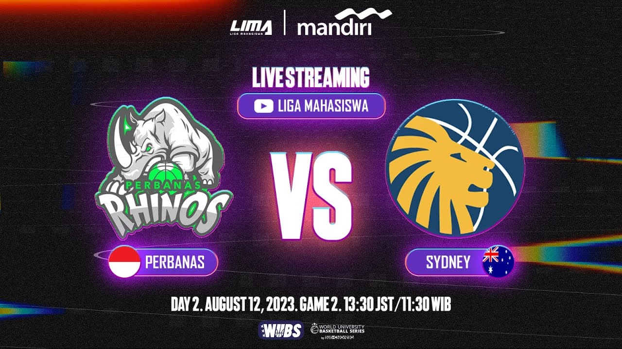 WUBS - Perbanas Institute 'Rhinos' (Indonesia) VS The University of Sydney 'Lions' (Australia)