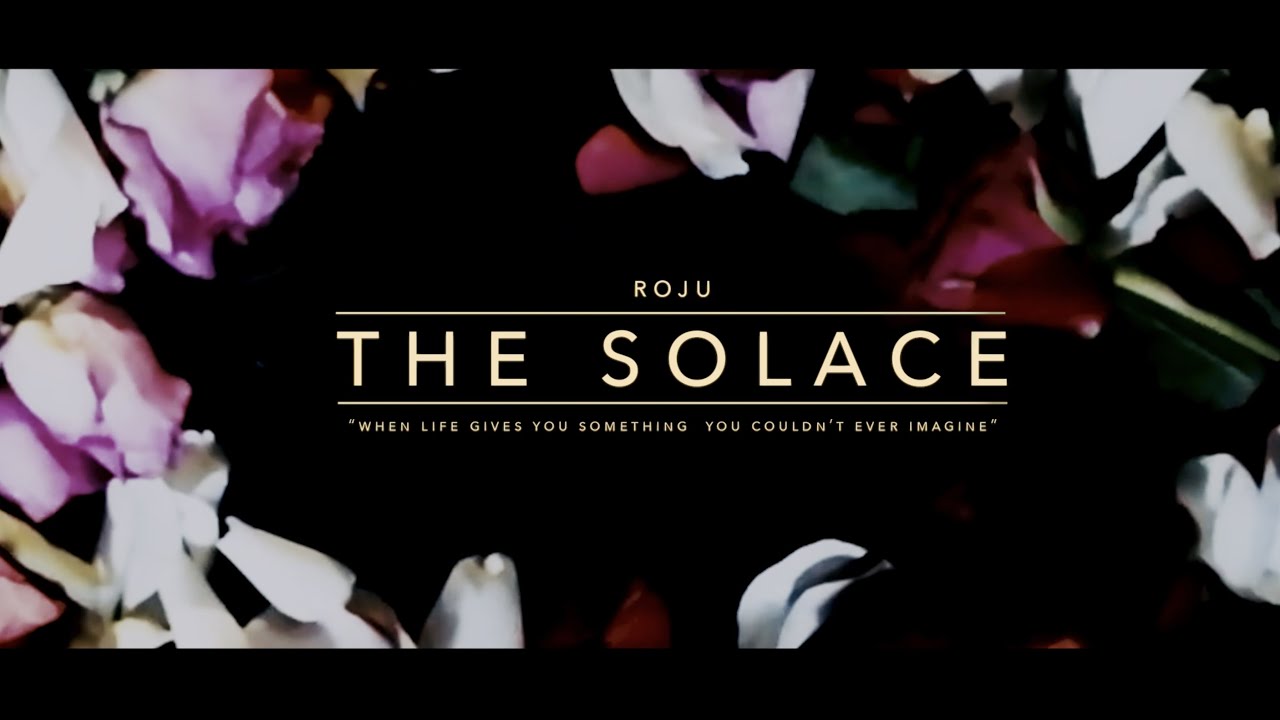 Roju - The Solace (OFFICIAL MUSIC VIDEO)