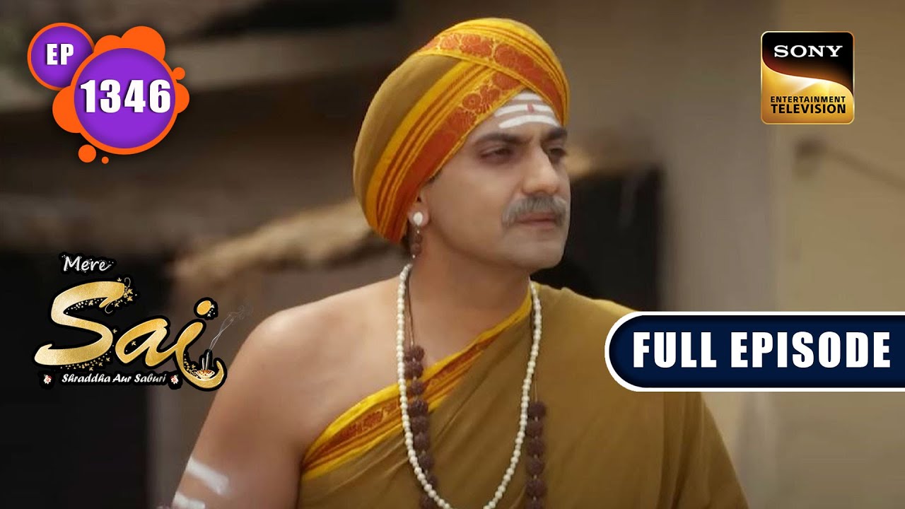 Digambar का प्रायश्चित | Mere Sai - Ep 1346 | Full Episode | 9 Mar 2023