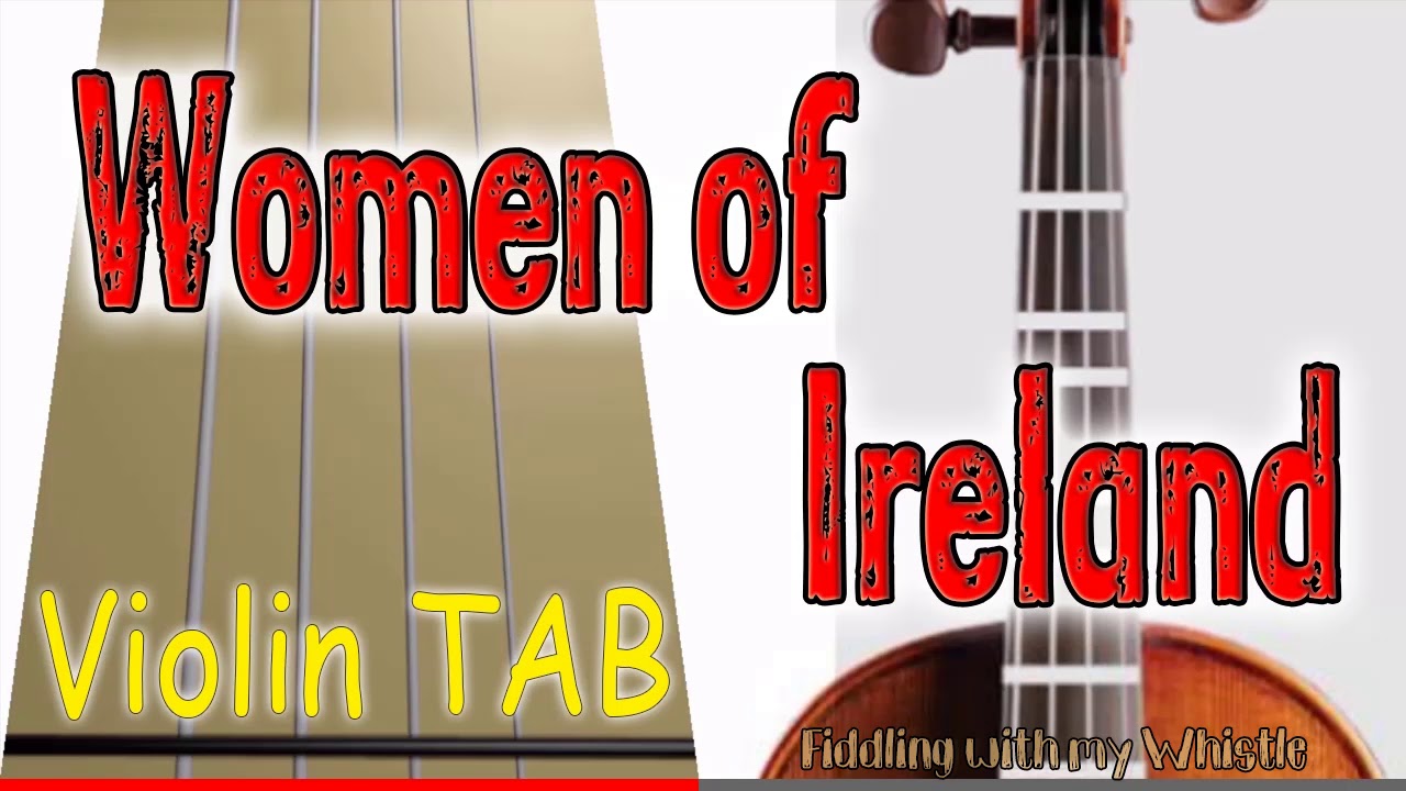 Women of Ireland - Folk Tune - Violin - Play Along Tab Tutorial