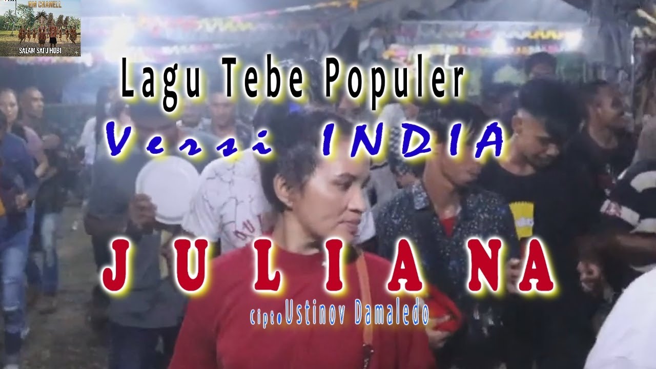 Tebe Viral Versi INDIA-JULIANA-(Cipt.Us Damaledo)-Cover HM- Channel (HMC)