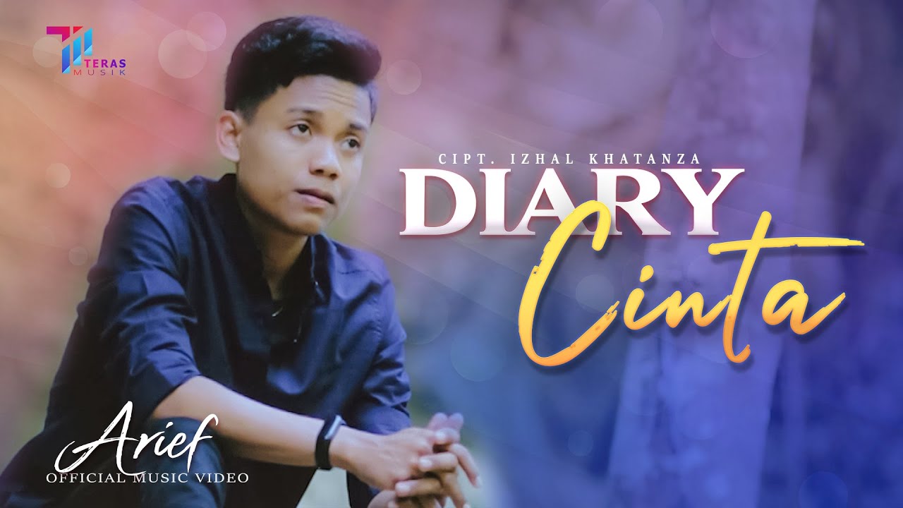 ARIEF - DIARY CINTA (Official Music Video)