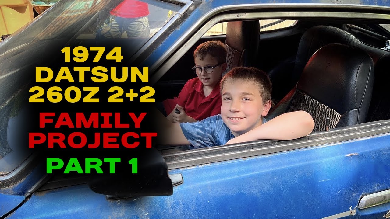 1974 Datsun 260Z Family Project — Our First Look