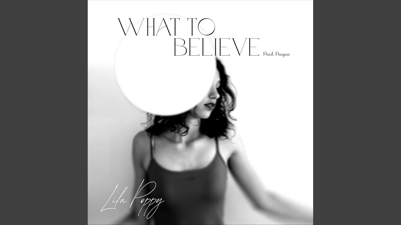 What to Believe