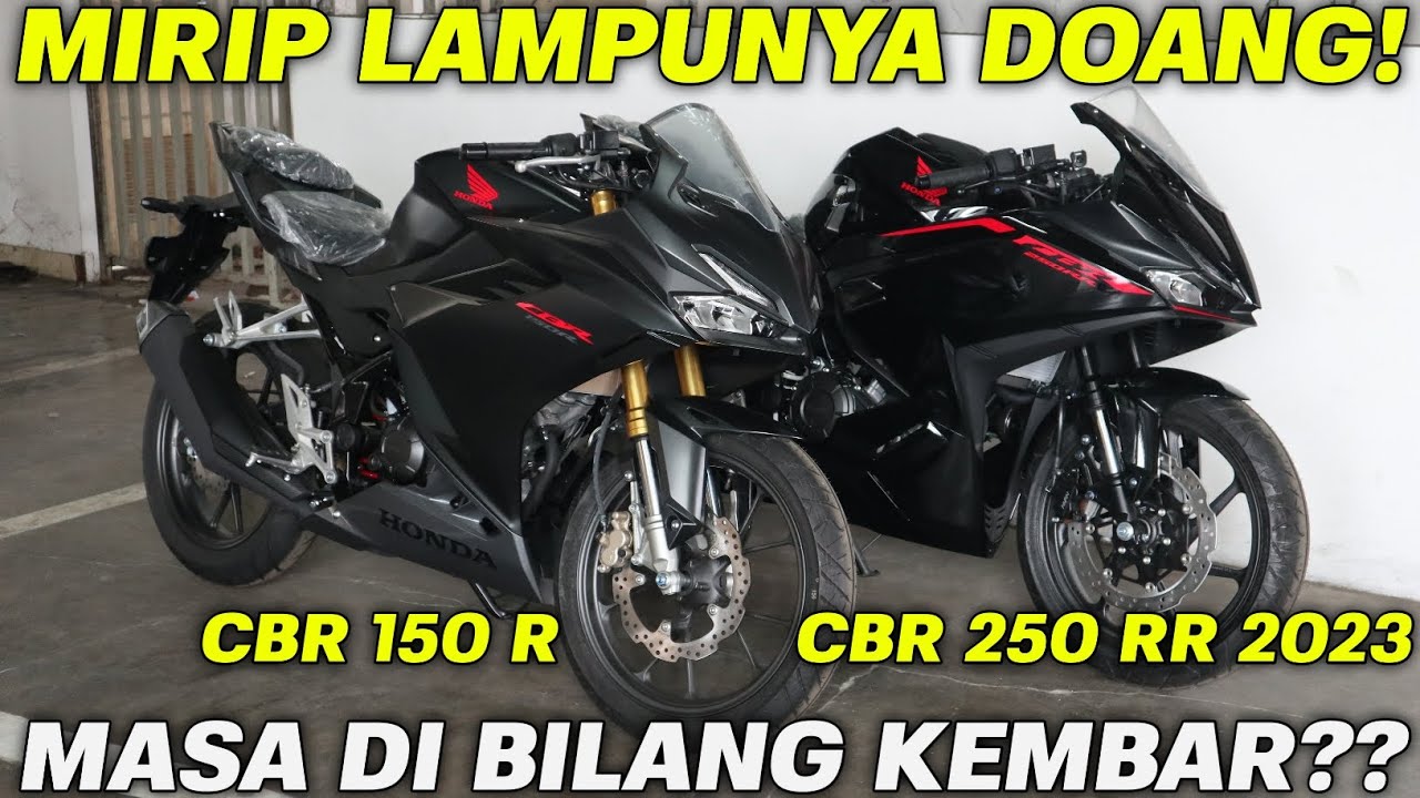 BEDA JAUH DONG‼️CBR 150 R VS CBR 250 RR 2023