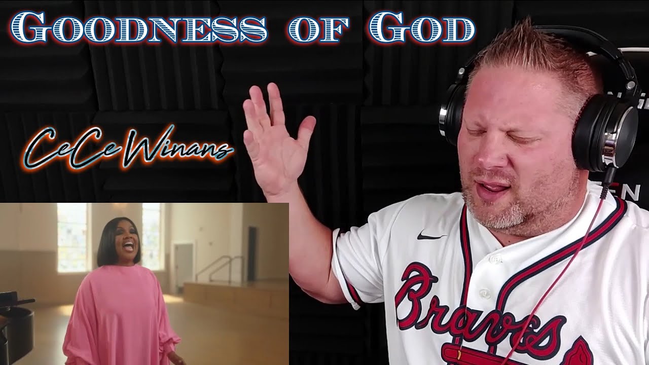 CeCe Winans - Goodness of God (Official Video) | REACTION