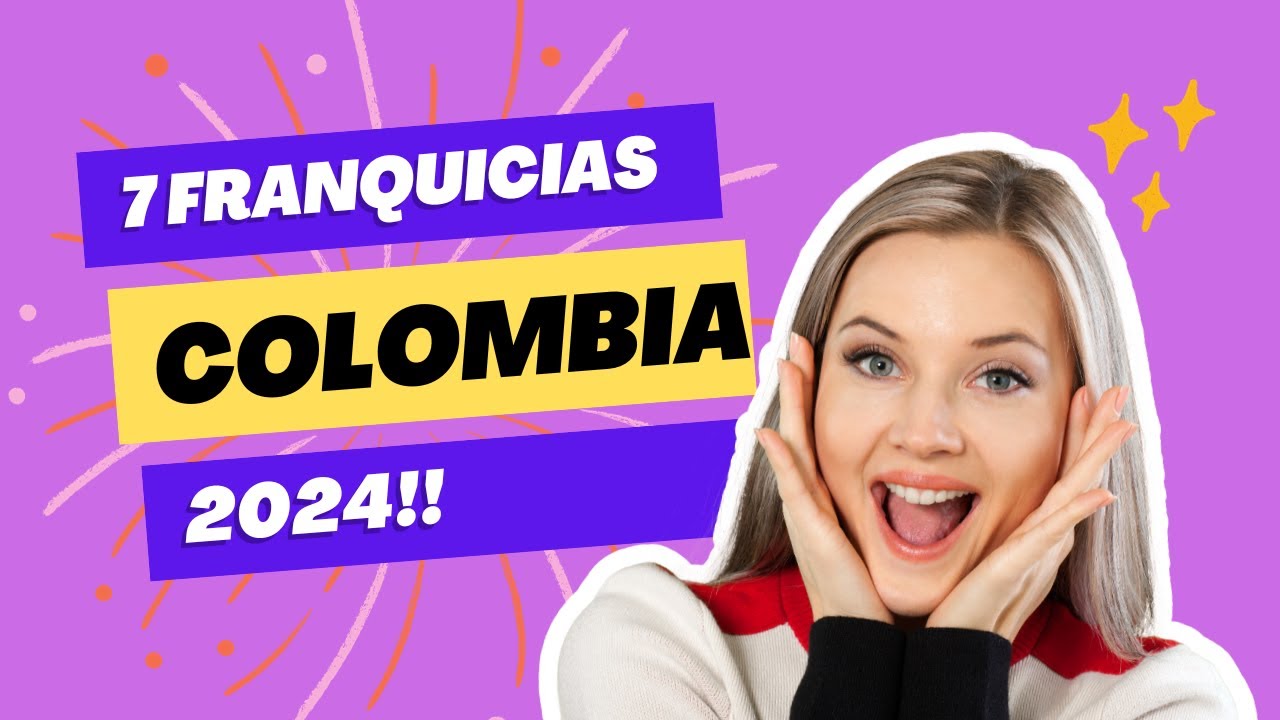 Franquicias Rentables REVELADAS 2025 Top 7 en Colombia #franquiciasrentables  #franquicias