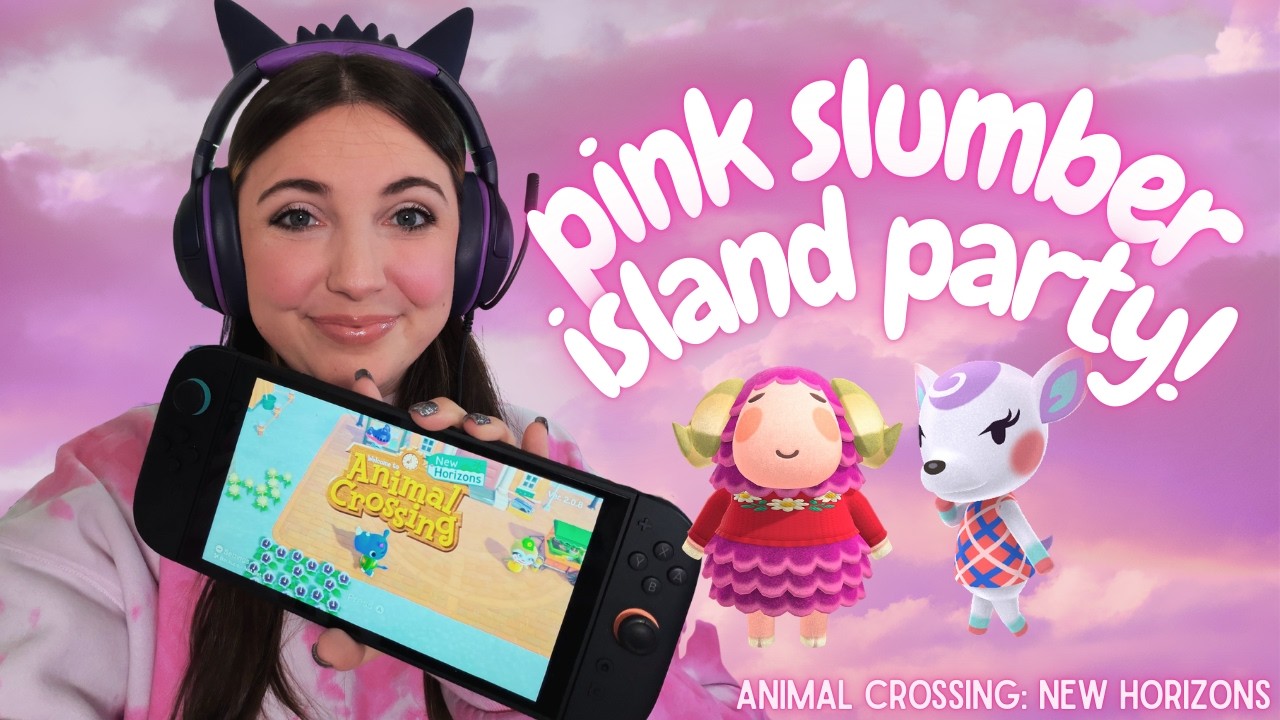 Pink Slumber Island Building Party!