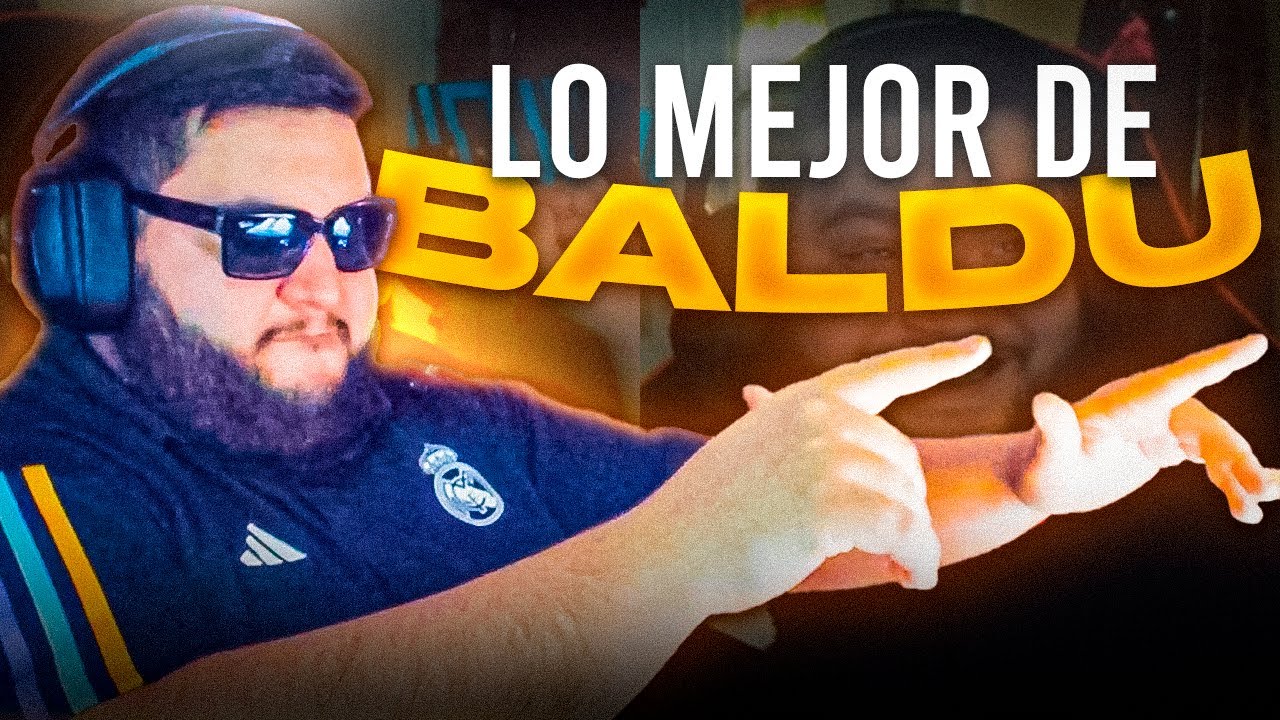 LO MEJOR de BALDU 🤣🧢👑 - UR13L #4