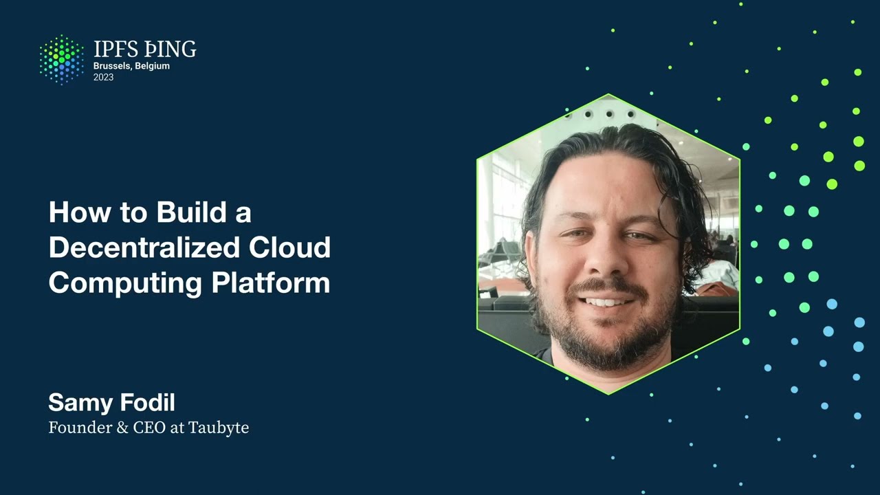 How to Build a Decentralized Cloud Computing - Samy Fodil