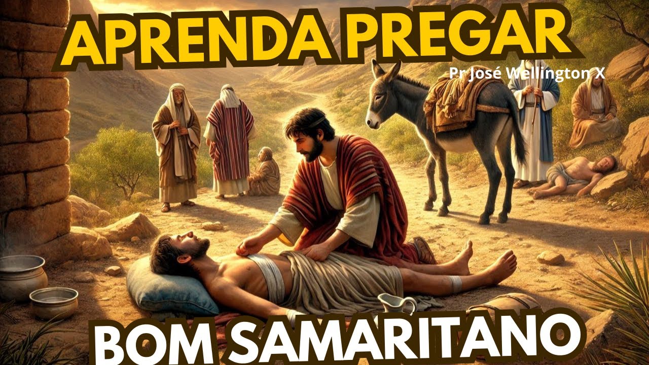 APRENDA PREGAR (BOM SAMARITANO).