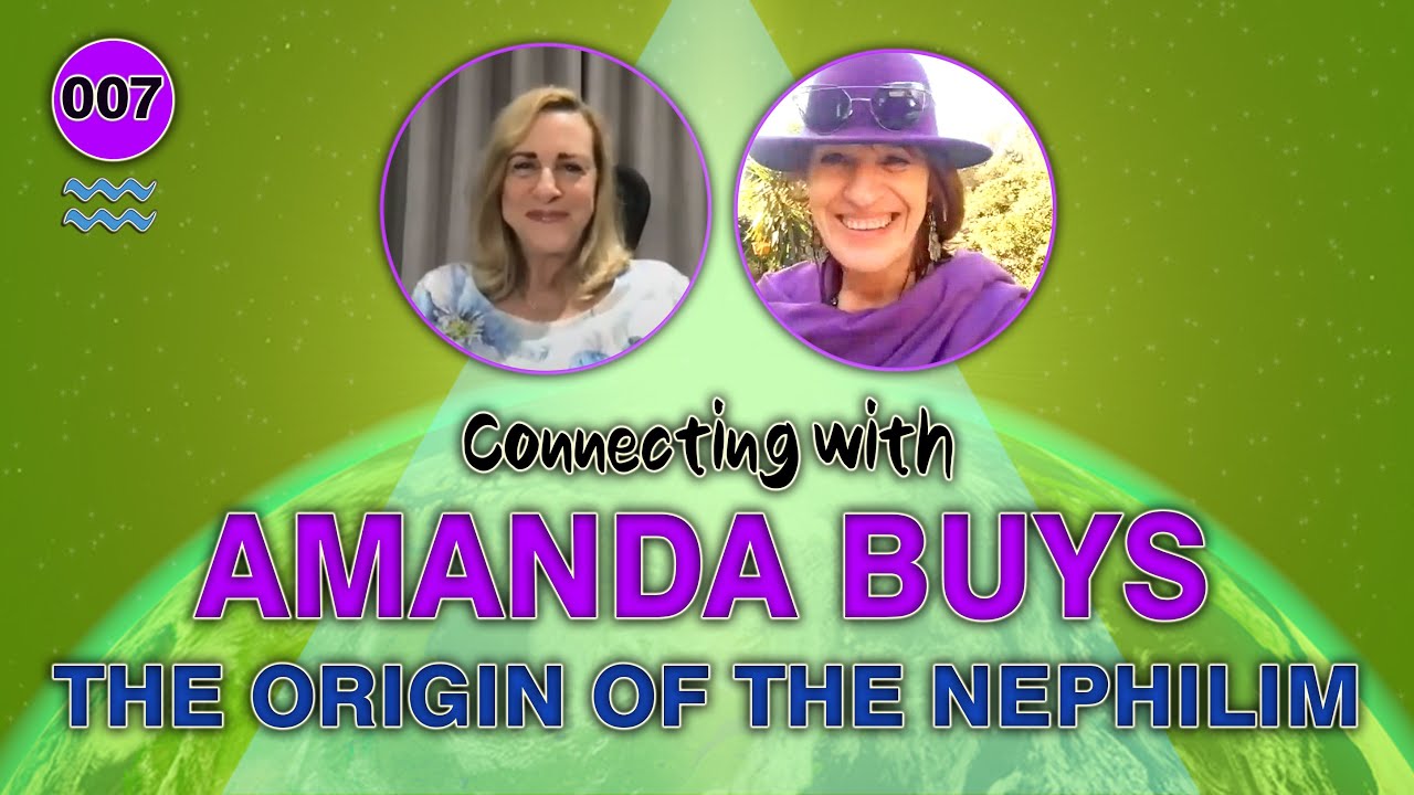 with AMANDA BUYS on THE ORIGIN OF THE NEPHILIM GENESIS 6