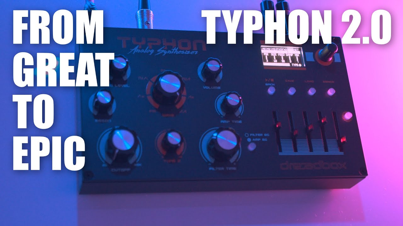 Dreadbox Typhon Firmware 2.0 - Sound Demo (No Talking)
