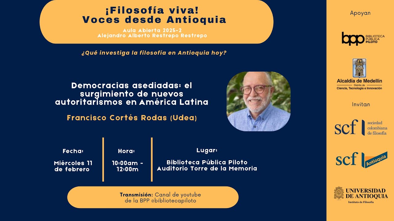 Cátedra Aula Abierta - Democracias asediadas 11/02/2026